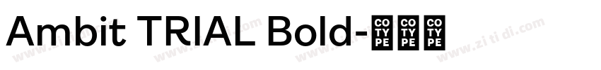 Ambit TRIAL Bold字体转换